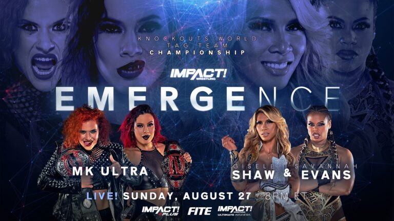 Gisele Shaw & Savannah Evans Set for Knockouts World Tag Group Title Conflict With MK Extremely – IMPACT Wrestling