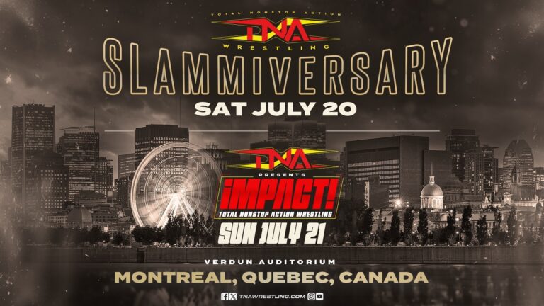 TNA Wrestling Brings twentieth Slammiversary To Montreal, Quebec, Canada On Saturday, July twentieth At Verdun Auditorium – TNA Wrestling