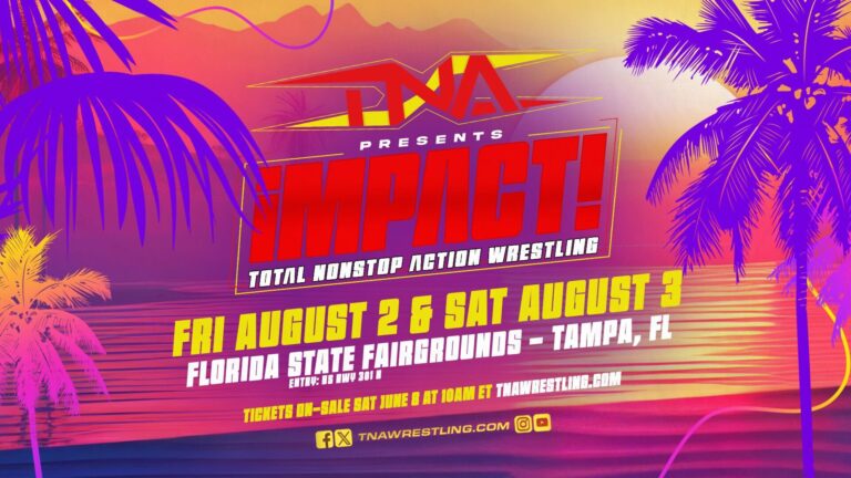 TNA Wrestling Returns To Tampa For Two Nights Of Stay Professional Wrestling, August 2-3, At The Florida State Fairgrounds – TNA Wrestling