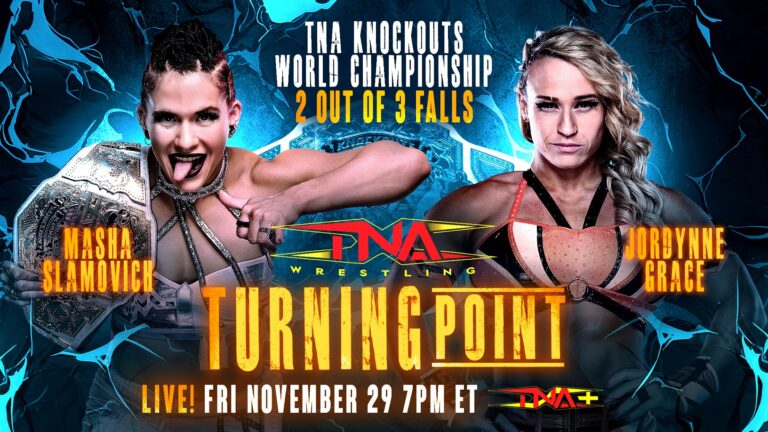 Jordynne Grace to Problem Masha Slamovich in 2 Out of three Falls Knockouts World Title Rematch at Turning Level – TNA Wrestling
