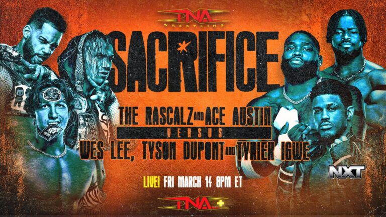 The Rascalz & Ace Austin Look to Settle the Rating vs. NXT’s Wes Lee, Tyson Dupont & Tyriek Igwe at Sacrifice – TNA Wrestling