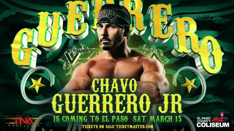 Chavo Guerrero Jr. Returns To TNA Wrestling At Dwell Occasion on Saturday, March 15 in El Paso, Texas – TNA Wrestling