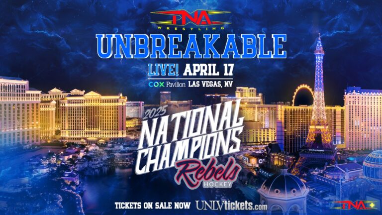 TNA Wrestling Welcomes UNLV Hockey Crew to Unbreakable On April 17 At Cox Pavilion In Las Vegas For A Ceremony To Honor The 2025 Nationwide Champions  – TNA Wrestling